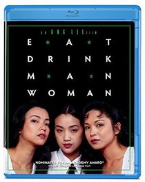 Eat Drink Man Woman / [Blu-ray]