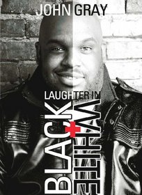 Laughter in Black & White