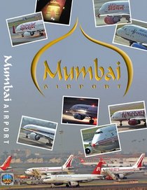 WORLD AIRPORTS : Mumbai Airport