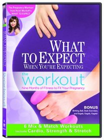 What to Expect When You're Expecting - Workout