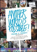Another World Is Possible: Volume 2 - Poverty
