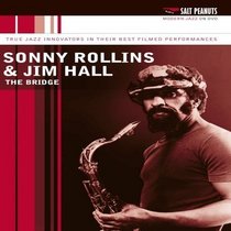Sonny Rollins and Jim Hall: The Bridge