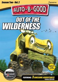 Auto-B-Good: Out of the Wilderness