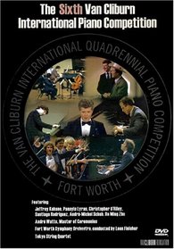 The Sixth Van Cliburn International Piano Competition
