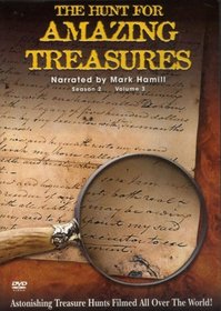 The Hunt For Amazing Treasures - Season 2 - Volume 3