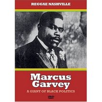 Marcus Garvey: Giant of Black