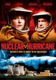 Nuclear Hurricane (2007)