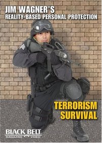 Jim Wagner's Reality-Personal Protection "Terrorism Survival"