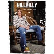 Hillbilly: The Real Story (The History Channel)