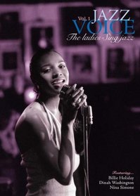 Jazz Voice: The Ladies Sing Jazz, Vol. 1
