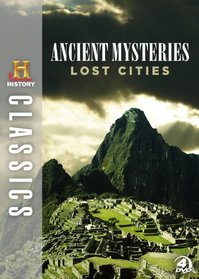 HISTORY Classics: Ancient Mysteries: Lost Cities