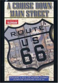 Route 66: A Cruise Down Mainstreet