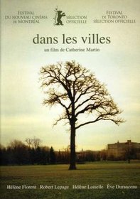 Dans Les Villes (Original French Version - With English Subtiltes)