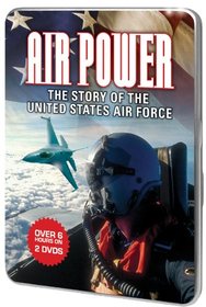 Air Power: The Story of the United States Air Force