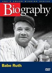 Biography - Babe Ruth (A&E DVD Archives)