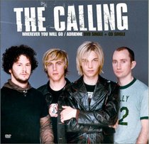 The Calling - Wherever You Will Go/Adrienne (DVD Single & CD Single)