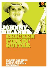 Johnny Hiland: Chicken Pickin' Guitar