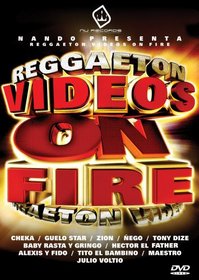 Reggaeton Videos on Fire