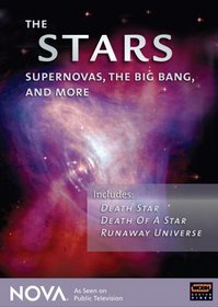 NOVA - The Stars: Supernovas, The Big Bang and More