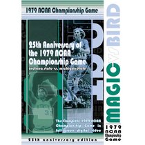 Magic vs Bird: The 1979 NCAA Championship Game