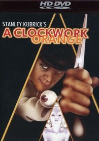 A Clockwork Orange [HD DVD]