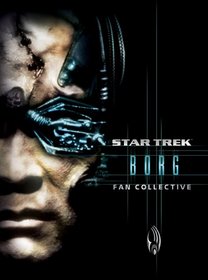 STAR TREK: FAN COLLECTIVE - BORG