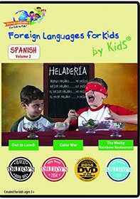 Foreign Languages for Kids by Kids®: SPANISH, Vol. 2. Named DVD of the Year for Foreign Language Education