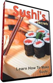 Sushi's Secrets (Saveur & Passion : Volume 1)