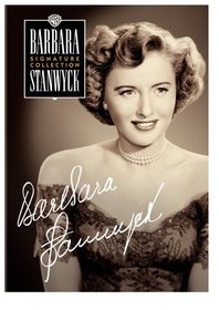 Barbara Stanwyck - The Signature Collection (Annie Oakley / East Side, West Side / My Reputation / Executive Suite / Jeopardy / To Please a Lady)