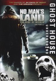 No Mans Land-Rise of the Reeker