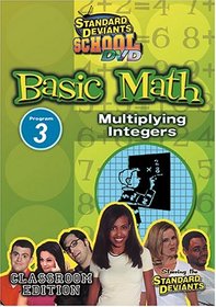 Standard Deviants School - Basic Math, Program 3 - Multiplying Integers (Classroom Edition)
