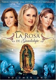 La Rosa De Guadalupe V01