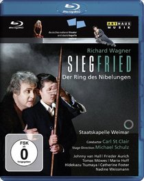 Wagner: Siegfried / St. Clair, Staatskapelle Weimar (St. Clair Ring Cycle Part 3) [Blu-ray]