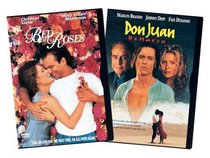 Bed of Roses/Don Juan DeMarco