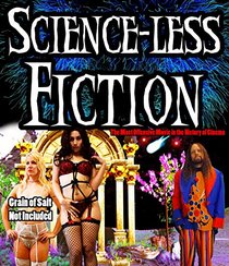 Scienceless Fiction [Blu-ray]