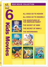 MGM Movie Collection - Six Kids Movies (All Dogs Go to Heaven / All Dogs Go to Heaven 2 / The Adventures of the American Rabbit / The Secret of NIMH / The Secret of NIMH 2 / The Waterbabies)