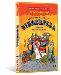 James Marshall's Cinderella... and More Beloved Fairy Tales (Scholastic Video Collection)