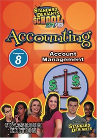 Standard Deviants School - Accounting, Program 8 - Account Management (Classroom Edition)