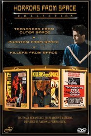 Horrors From Space Collection (Teenagers from Outer Space, Phantom from Spapce and Killers from Space)