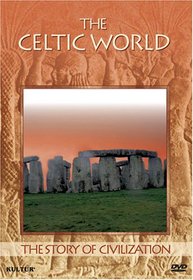 The Story of Civilization - The Celtic World