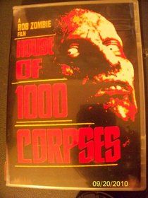 House Of 1,000 Corpses