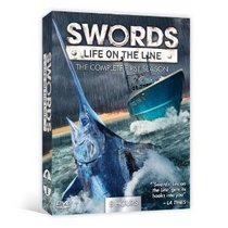 Swords Life on the Line: The Complete First Season
