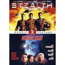 Stealth/Vertical Limit