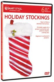 Christmas Crafts: Holiday Stockings