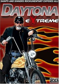 Daytona Bike Week: Extreme