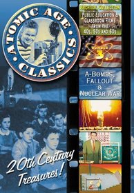 Atomic Age Classics, Vol. 3: A-Bombs, Fallout and Nuclear War