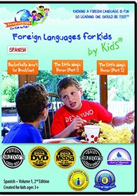 Foreign Languages for Kids by Kids®: SPANISH, Vol. 1