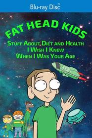 Fat Head Kids [Blu-ray]