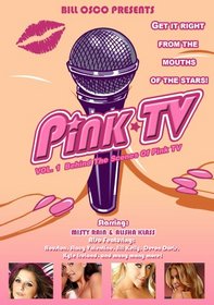 Pink TV, Vol. 1: Behind the Scenes of Pink TV