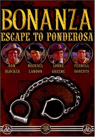 Bonanza - Escape To Ponderosa